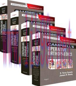 [AME]Campbell&rsquo;s Operative Orthopaedics: 4-Volume Set, 12th Edition (ORIGINAL PDF from_ Publishe...