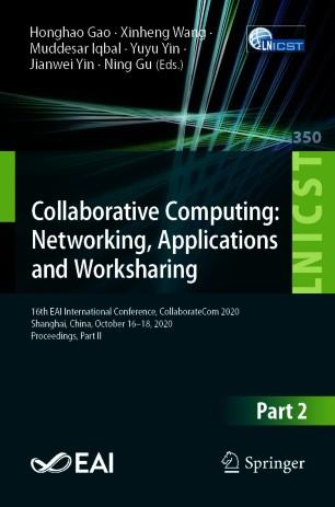 Collaborative Computing Networking, Applications and Worksharing