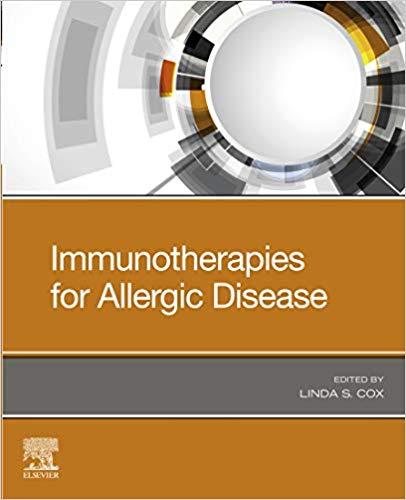 Immunotherapies for Allergic Disease 1st Edition