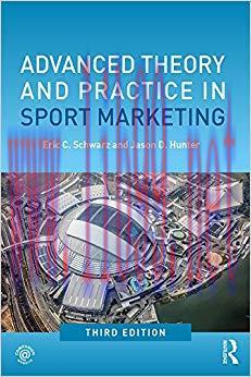 Advanced Theory and Practice in Sport Marketing 3rd Edition,