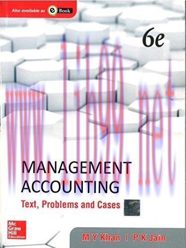 [FOX-Ebook]Management Accounting: Text, Problems and Cases, 6th Edition