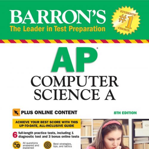 Barrons AP Computer Science A with Online Tests 8th Edition