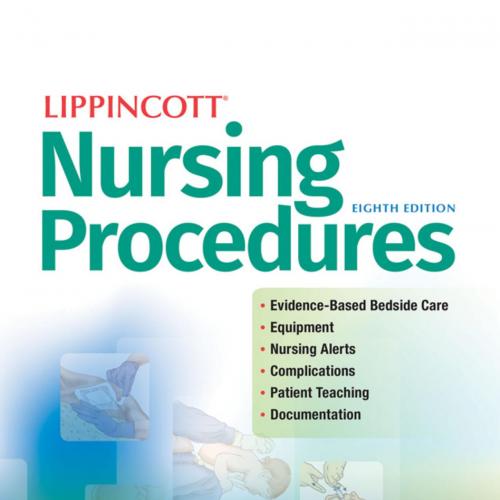 Lippincott Nursing Procedures 8th Edition By Lippincott 120Yuan