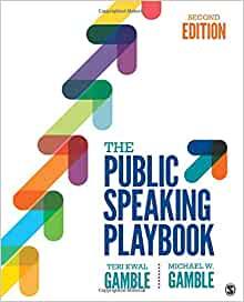 The Public Speaking Playbook 2nd Edition - Gamble Teri Kwal
