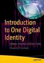[PDF]Introduction to One Digital Identity: Strategies, Innovations, and Future Trends