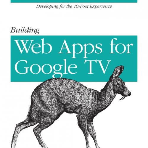 Building Web Apps for Google TV