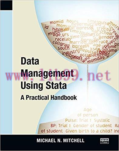 Data Management Using Stata: A Practical Handbook 1st Edition,