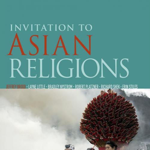 Invitation to Asian Religions By Jeffrey Brodd 120Yuan