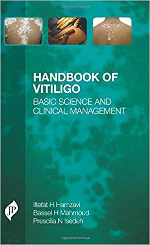 Handbook of Vitiligo - Basic Science and Clinical Management