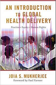 (PDF)An Introduction to Global Health Delivery 1st Edition