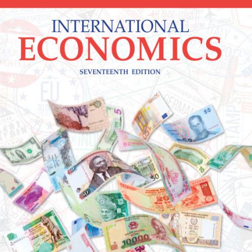 International Economics 17th Edition [Robert J. Carbaugh]