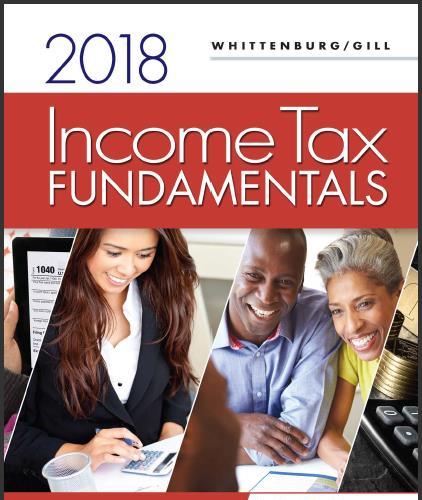 (Test Bank)Income Tax Fundamentals 2018, 36th Edition.zip