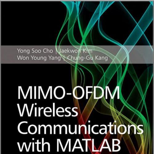 MIMO-OFDM wireless communications with MATLAB - Wei Zhi
