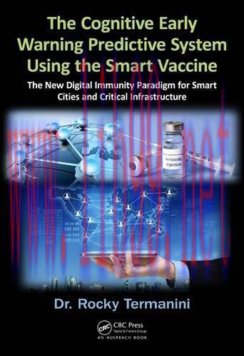 [FOX-Ebook]The Cognitive Early Warning Predictive System Using the Smart Vaccine