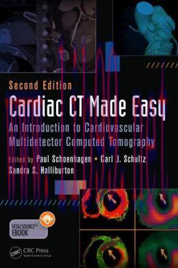 [AME]Cardiac CT Made Easy: An Introduction to Cardiovascular Multidetector Computed Tomography,...