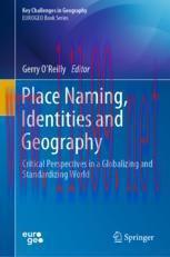 [PDF]Place Naming, Identities and Geography: Critical Perspectives in a Globalizing and Standar...