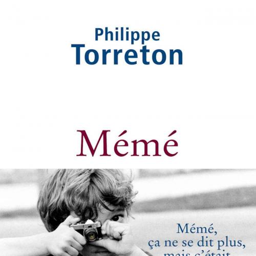 Meme (litterature) (French Edition) - Philippe Torreton