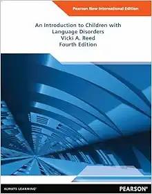 [AME]Introduction to Children with Language Disorders, 4th Edition (Original PDF)