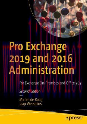 Pro Exchange 2019 and 2016 Administration