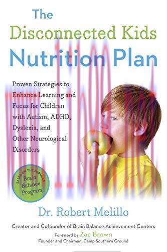 [AME]The Disconnected Kids Nutrition Plan: Proven Strategies to Enhance Learning and Focus for ...