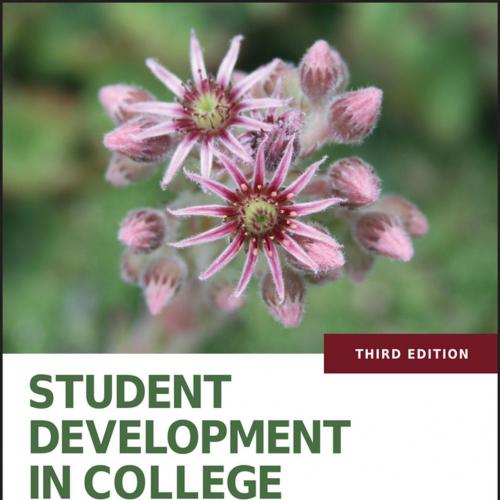 Student Development in College Theory, Research, and Practice