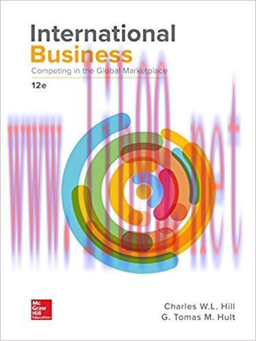 International Business: Competing in the Global Marketplace 12th Edition,