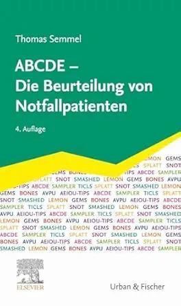 [AME]ABCDE - Die Beurteilung von Notfallpatienten, 4th Edition (German Edition) (True PDF from_...