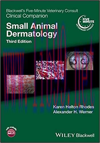 [PDF]Blackwell&rsquo;s Five-Minute Veterinary Consult Clinical Companion: Small Animal Dermatology 3r...