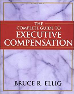 (PDF)The Complete Guide to Executive Compensation 1st Edition