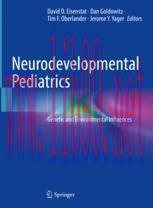 [PDF]Neurodevelopmental Pediatrics: Genetic and Environmental Influences