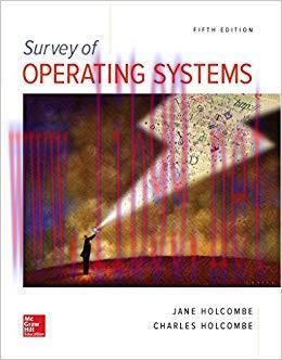 Survey of Operating Systems, 5e 5th Edition,