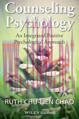 [AME]Counseling Psychology: An Integrated Positive Psychological Approach