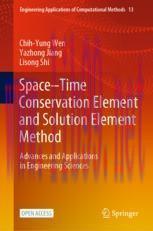 [PDF]Space&ndash;Time Conservation Element and Solution Element Method: Advances and Applications in ...