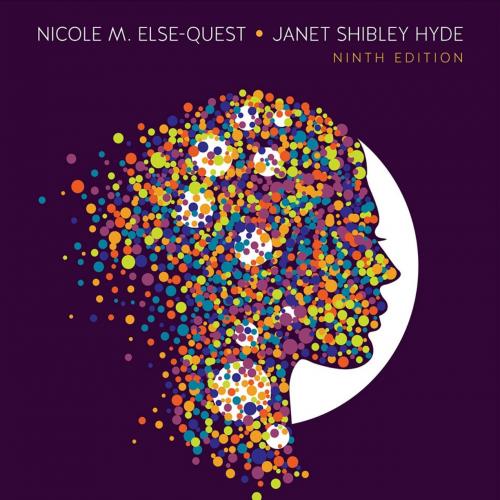 Psychology of Women and Gender. Ninth Edition, The - Nicole M. Else-Quest & Janet Shibley Hyde