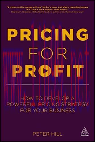 Pricing for Profit: How to Develop a Powerful Pricing Strategy for Your Business 1st Edition,