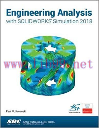 [PDF]Engineering Analysis with SOLIDWORKS Simulation 2018