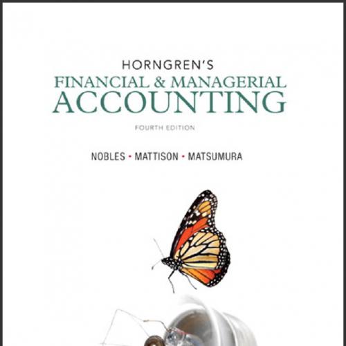 (Instructor Solution Manual)Horngren's Financial and Managerial Accounting 4th Edition.zip