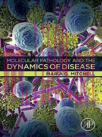 [PDF]Molecular Pathology and the Dynamics of Disease