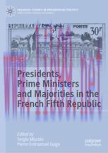 [PDF]Presidents, Prime Ministers and Majorities in the French Fifth Republic