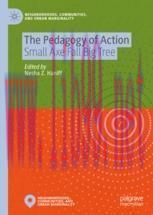 [PDF]The Pedagogy of Action: Small Axe Fall Big Tree