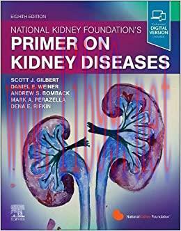 [PDF]National Kidney Foundation Primer on Kidney Diseases 8th Edition