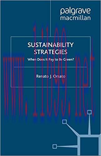 (PDF)Sustainability Strategies: When Does it Pay to be Green? (INSEAD Business Press) 2009 Edit...