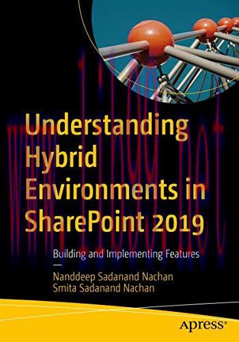 [FOX-Ebook]Understanding Hybrid Environments in SharePoint 2019: Building and Implementing Feat...