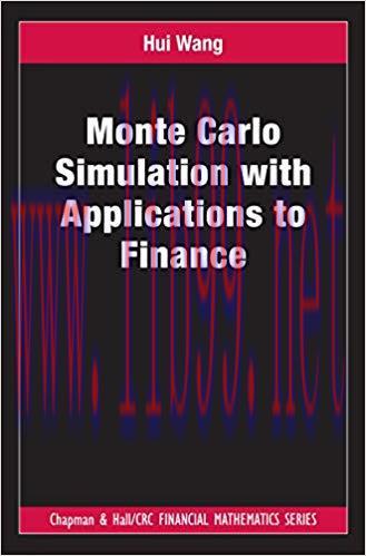 (PDF)Monte Carlo Simulation with Applications to Finance (Chapman & Hall/Crc Financial Mathemat...