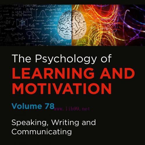 [AME]Speaking, Writing and Communicating: Psychology of Learning and Motivation, Volume 78 (Ori...
