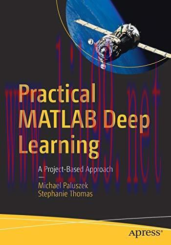 [FOX-Ebook]Practical MATLAB Deep Learning: A Project-Based Approach