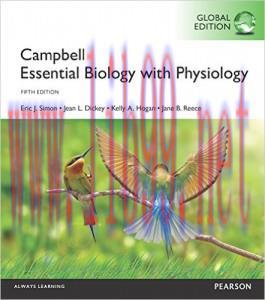[AME]Campbell Essential Biology with Physiology, Global Edition, 5th Edition