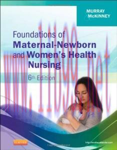 [AME]Foundations of Maternal-Newborn and Women's Health Nursing, 6e