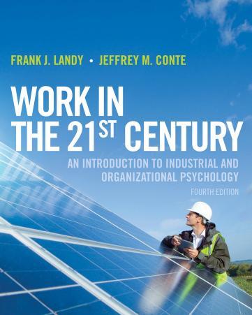 Work in the 21st Century_ An Introduction to Industrial and Organizational Psychology, 4th Edit...