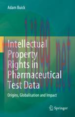 [PDF]Intellectual Property Rights in Pharmaceutical Test Data: Origins, Globalisation and Impac...